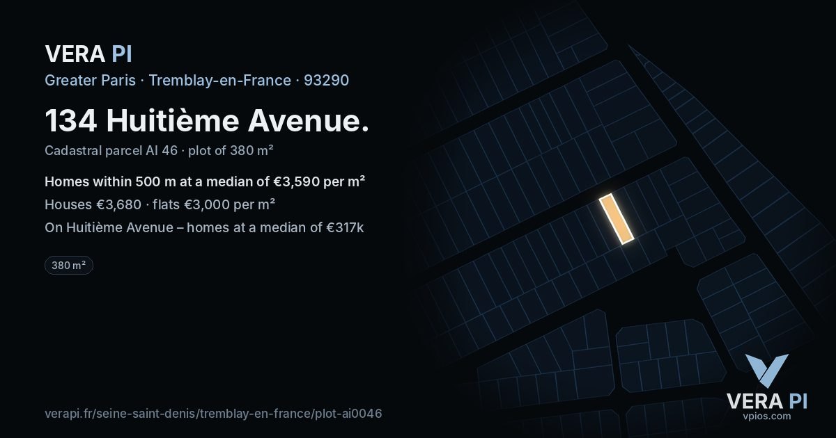 134 Huitième Avenue, Tremblay-en-France at night – the plot lit, the parcels around coloured by the prices near them