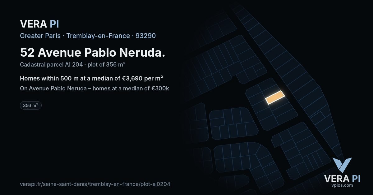 52 Avenue Pablo Neruda, Tremblay-en-France at night – the plot lit, the parcels around coloured by the prices near them
