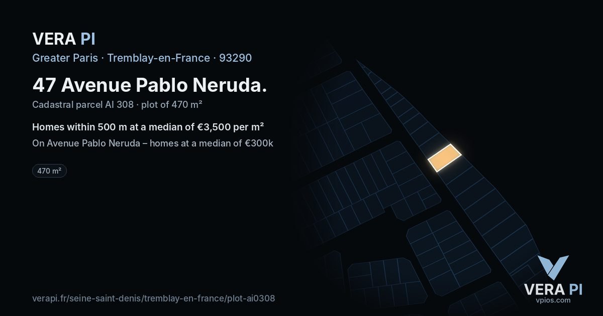 47 Avenue Pablo Neruda, Tremblay-en-France at night – the plot lit, the parcels around coloured by the prices near them