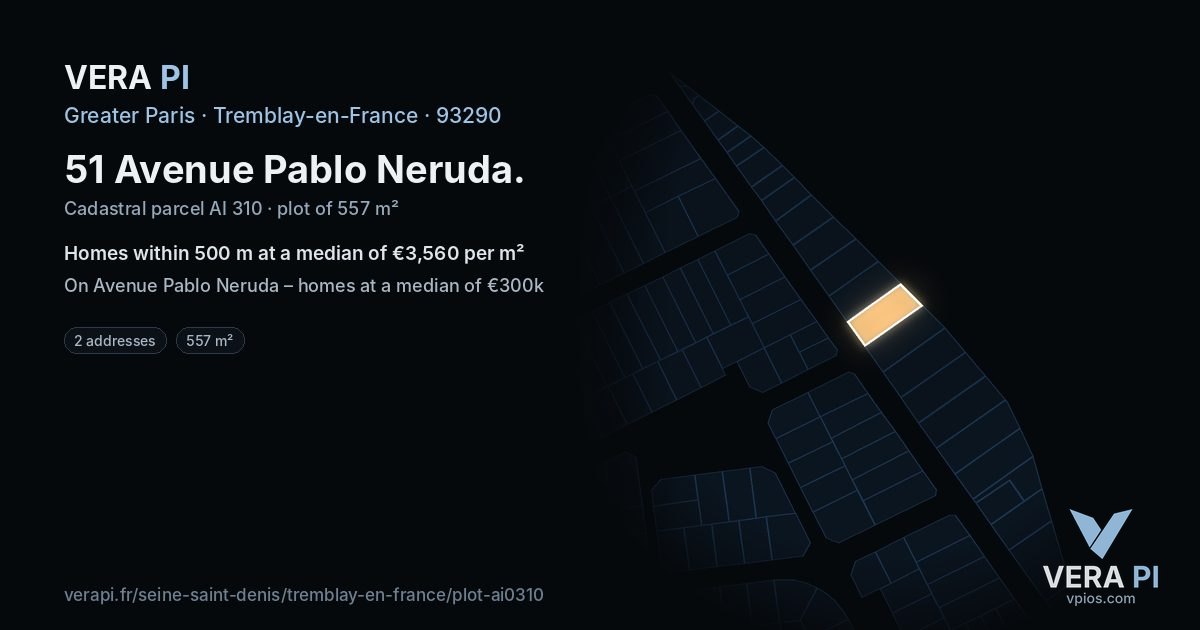 51 Avenue Pablo Neruda, Tremblay-en-France at night – the plot lit, the parcels around coloured by the prices near them