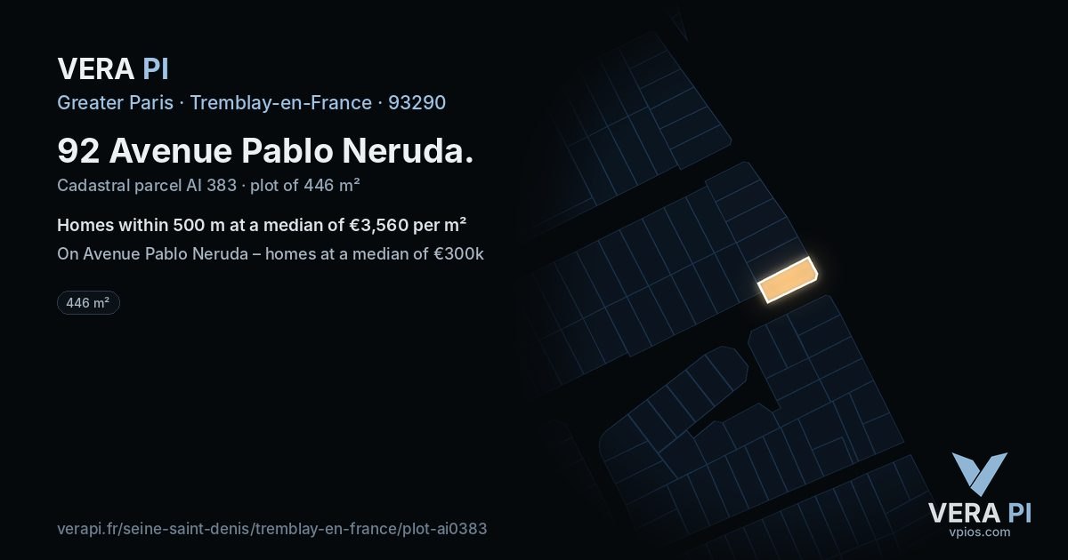 92 Avenue Pablo Neruda, Tremblay-en-France at night – the plot lit, the parcels around coloured by the prices near them