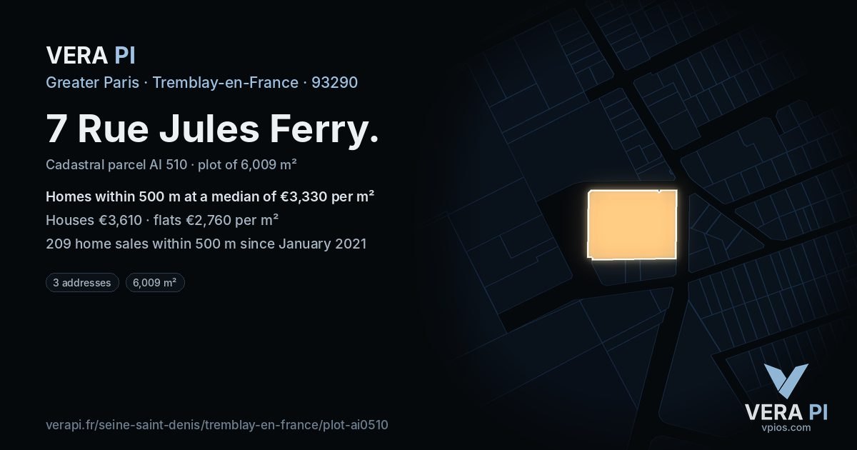 7 Rue Jules Ferry, Tremblay-en-France at night – the plot lit, the parcels around coloured by the prices near them