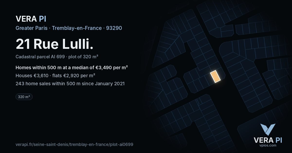21 Rue Lulli, Tremblay-en-France at night – the plot lit, the parcels around coloured by the prices near them