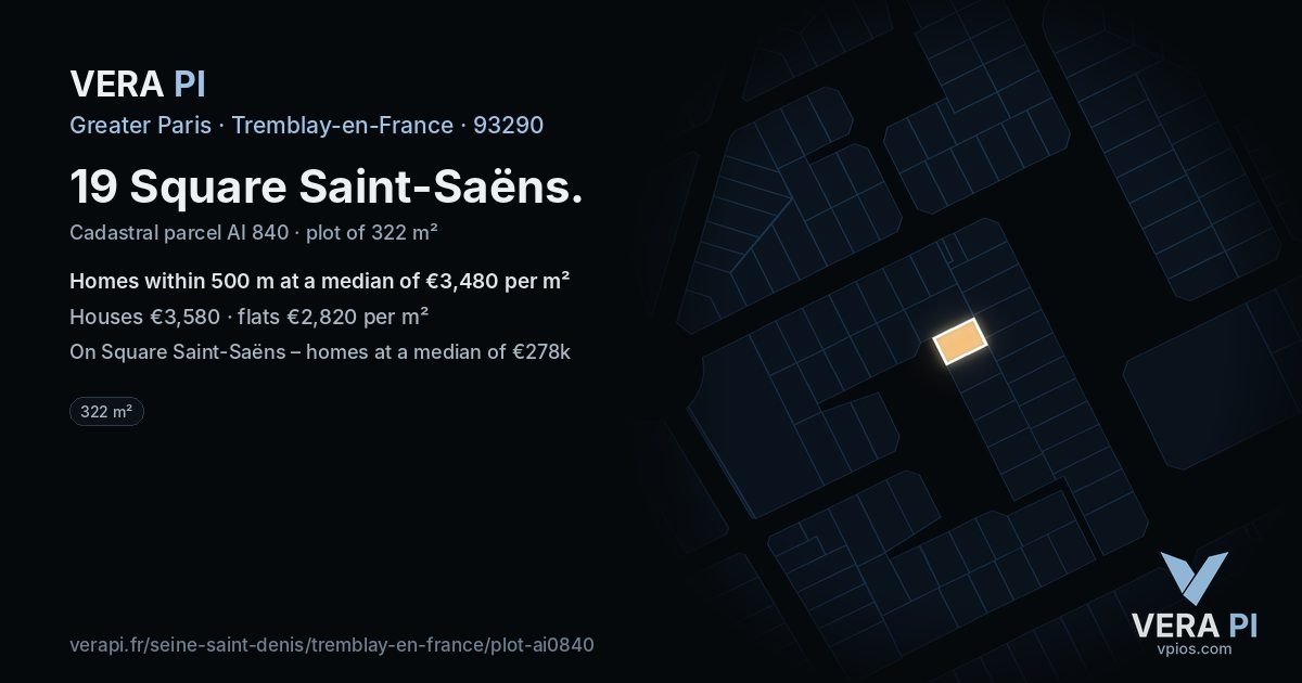 19 Square Saint-Saëns, Tremblay-en-France at night – the plot lit, the parcels around coloured by the prices near them