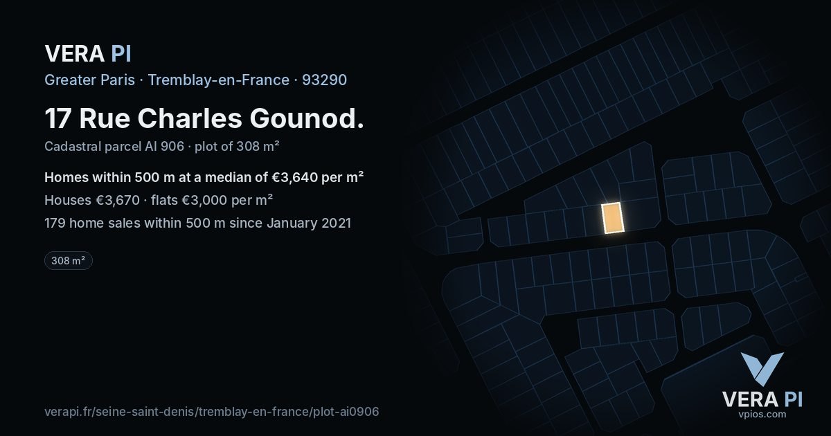 17 Rue Charles Gounod, Tremblay-en-France at night – the plot lit, the parcels around coloured by the prices near them