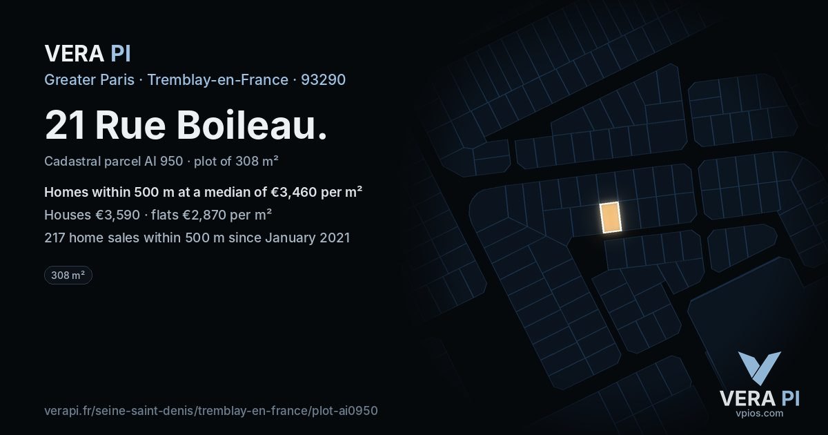 21 Rue Boileau, Tremblay-en-France at night – the plot lit, the parcels around coloured by the prices near them