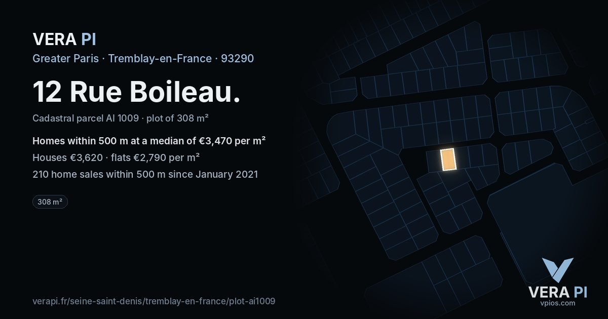 12 Rue Boileau, Tremblay-en-France at night – the plot lit, the parcels around coloured by the prices near them