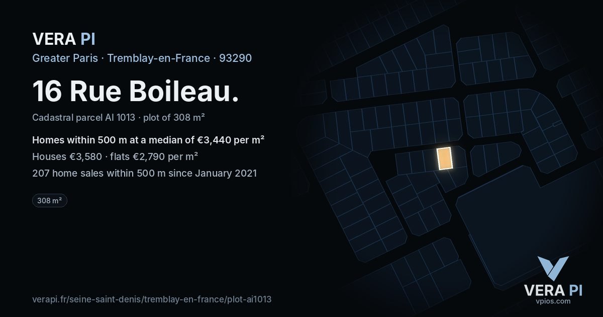 16 Rue Boileau, Tremblay-en-France at night – the plot lit, the parcels around coloured by the prices near them