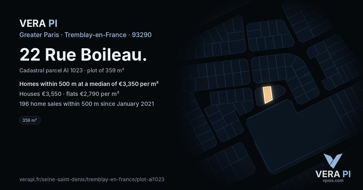 22 Rue Boileau, Tremblay-en-France at night – the plot lit, the parcels around coloured by the prices near them