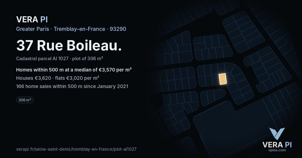 37 Rue Boileau, Tremblay-en-France at night – the plot lit, the parcels around coloured by the prices near them