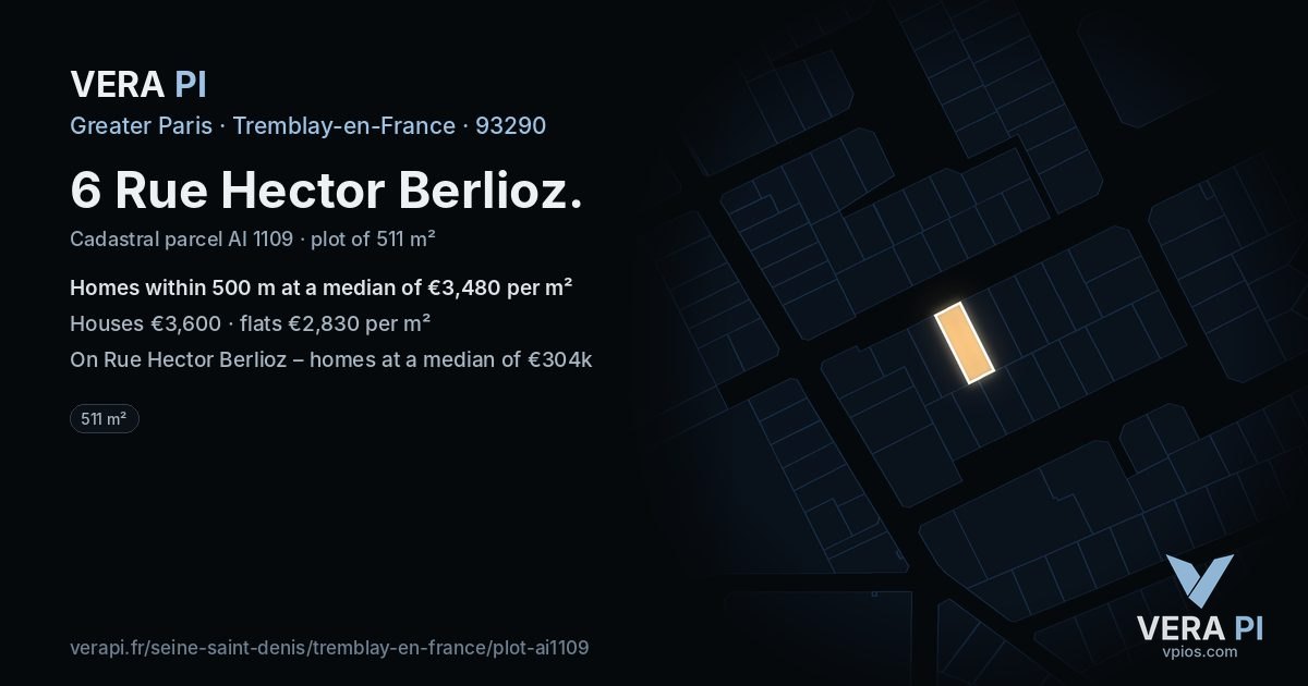 6 Rue Hector Berlioz, Tremblay-en-France at night – the plot lit, the parcels around coloured by the prices near them
