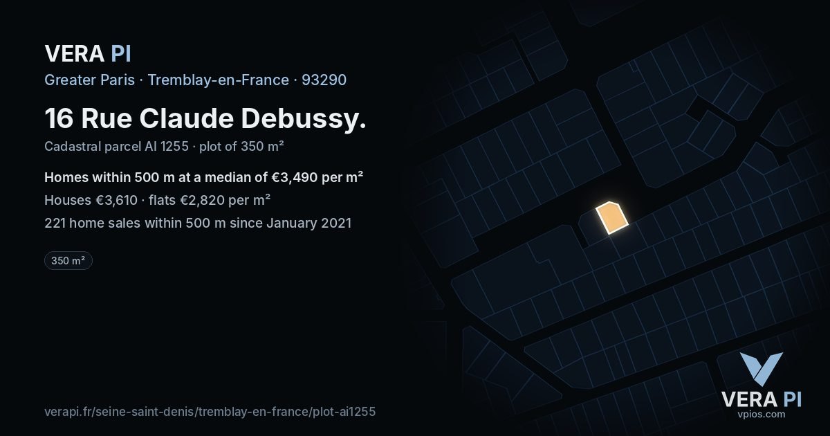 16 Rue Claude Debussy, Tremblay-en-France at night – the plot lit, the parcels around coloured by the prices near them
