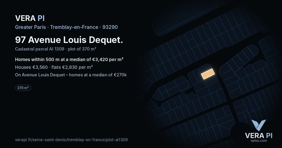 97 Avenue Louis Dequet, Tremblay-en-France at night – the plot lit, the parcels around coloured by the prices near them