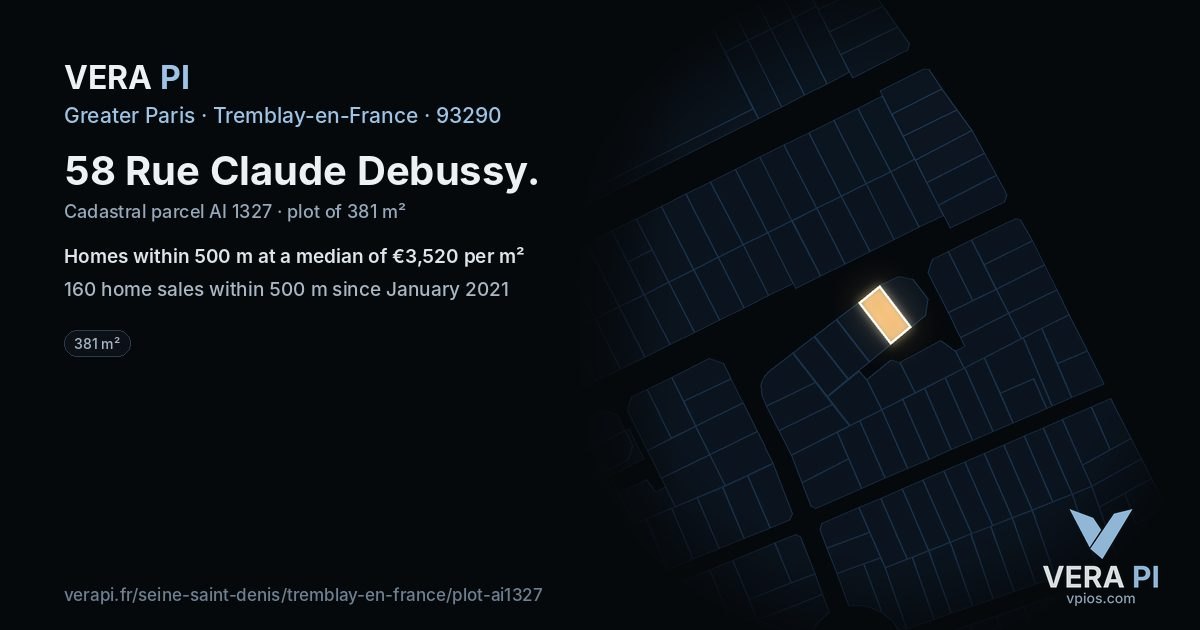 58 Rue Claude Debussy, Tremblay-en-France at night – the plot lit, the parcels around coloured by the prices near them