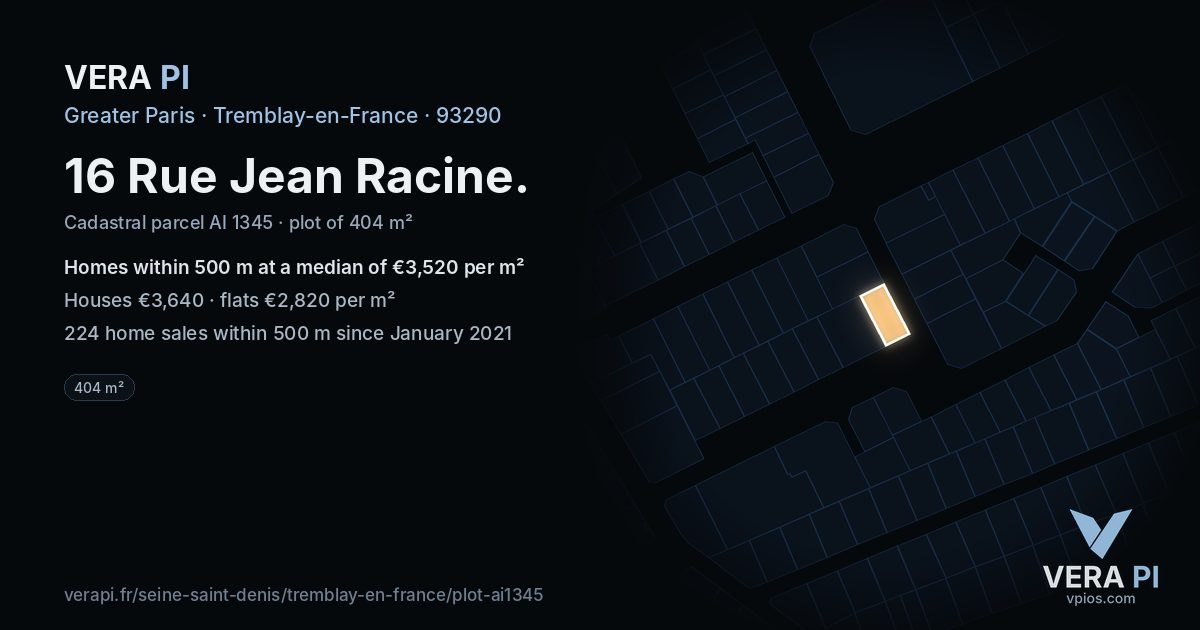 16 Rue Jean Racine, Tremblay-en-France at night – the plot lit, the parcels around coloured by the prices near them