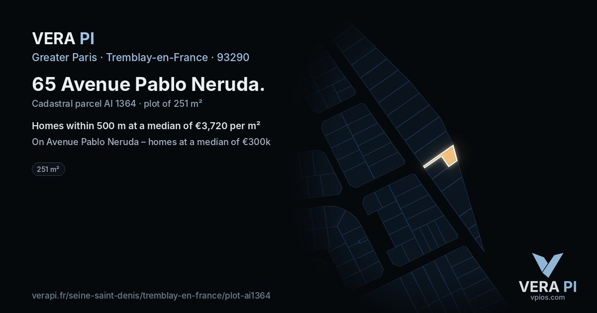65 Avenue Pablo Neruda, Tremblay-en-France at night – the plot lit, the parcels around coloured by the prices near them