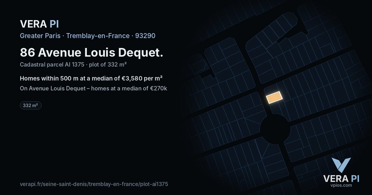 86 Avenue Louis Dequet, Tremblay-en-France at night – the plot lit, the parcels around coloured by the prices near them