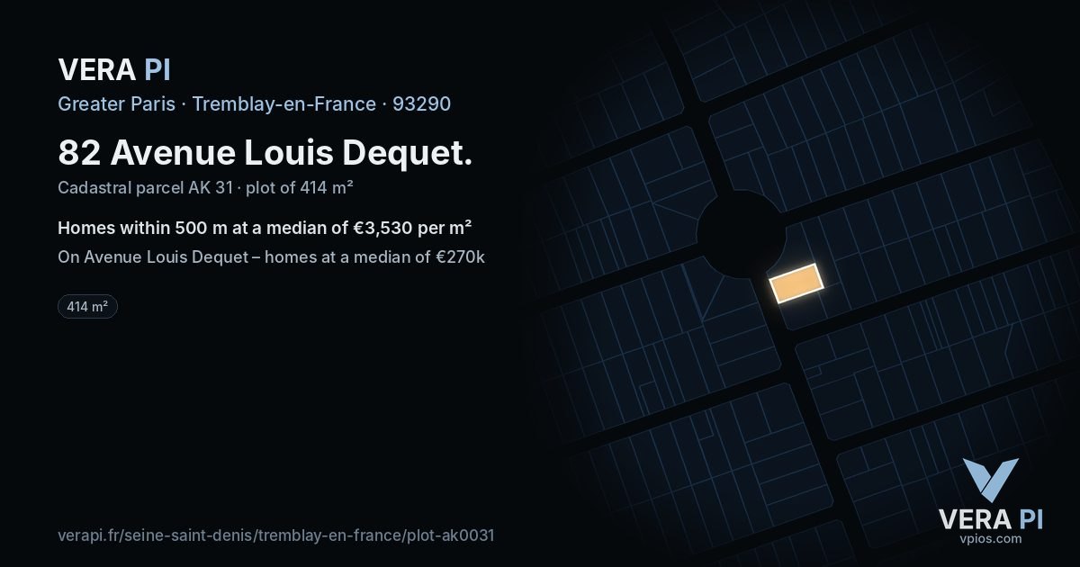 82 Avenue Louis Dequet, Tremblay-en-France at night – the plot lit, the parcels around coloured by the prices near them
