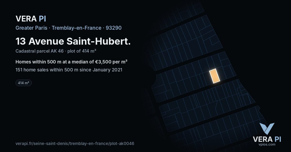 13 Avenue Saint-Hubert, Tremblay-en-France at night – the plot lit, the parcels around coloured by the prices near them