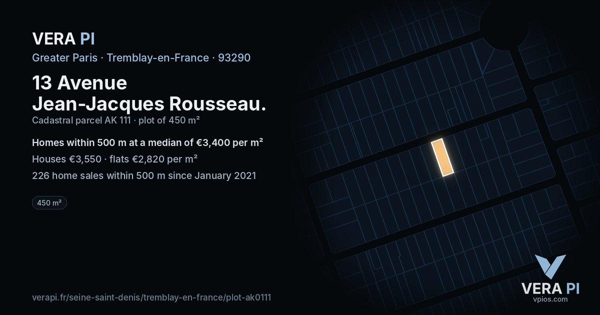 13 Avenue Jean-Jacques Rousseau, Tremblay-en-France at night – the plot lit, the parcels around coloured by the prices near them