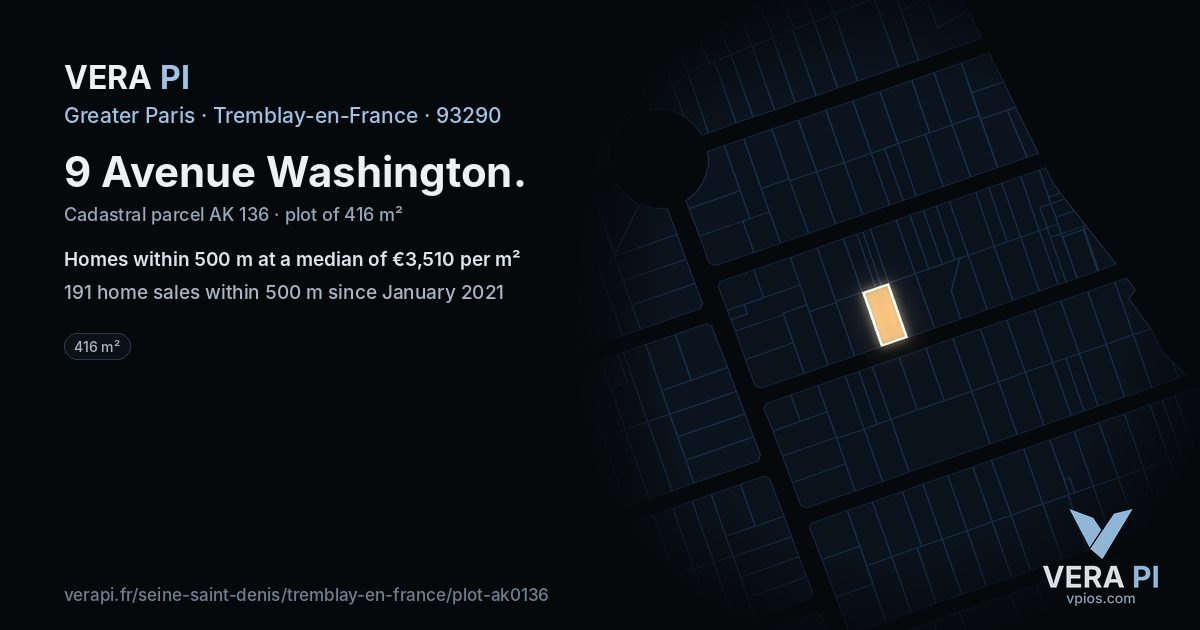 9 Avenue Washington, Tremblay-en-France at night – the plot lit, the parcels around coloured by the prices near them