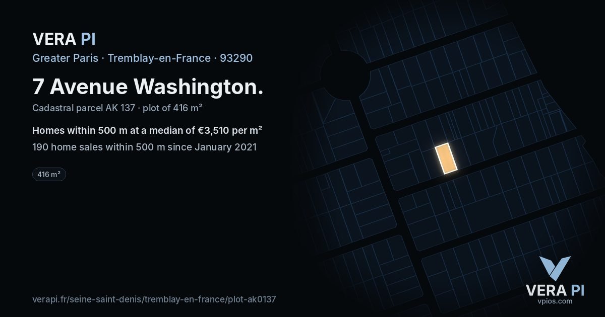 7 Avenue Washington, Tremblay-en-France at night – the plot lit, the parcels around coloured by the prices near them