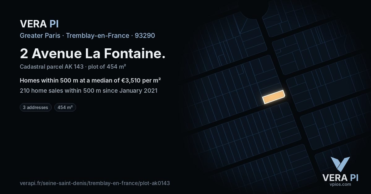 2 Avenue La Fontaine, Tremblay-en-France at night – the plot lit, the parcels around coloured by the prices near them