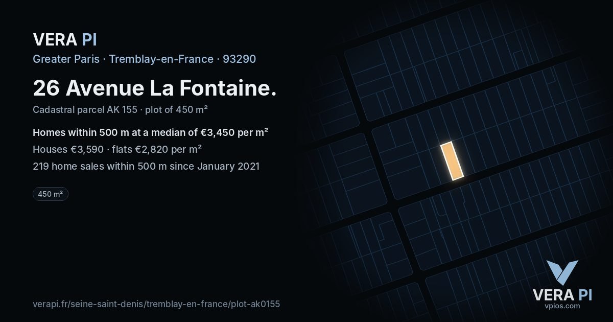 26 Avenue La Fontaine, Tremblay-en-France at night – the plot lit, the parcels around coloured by the prices near them