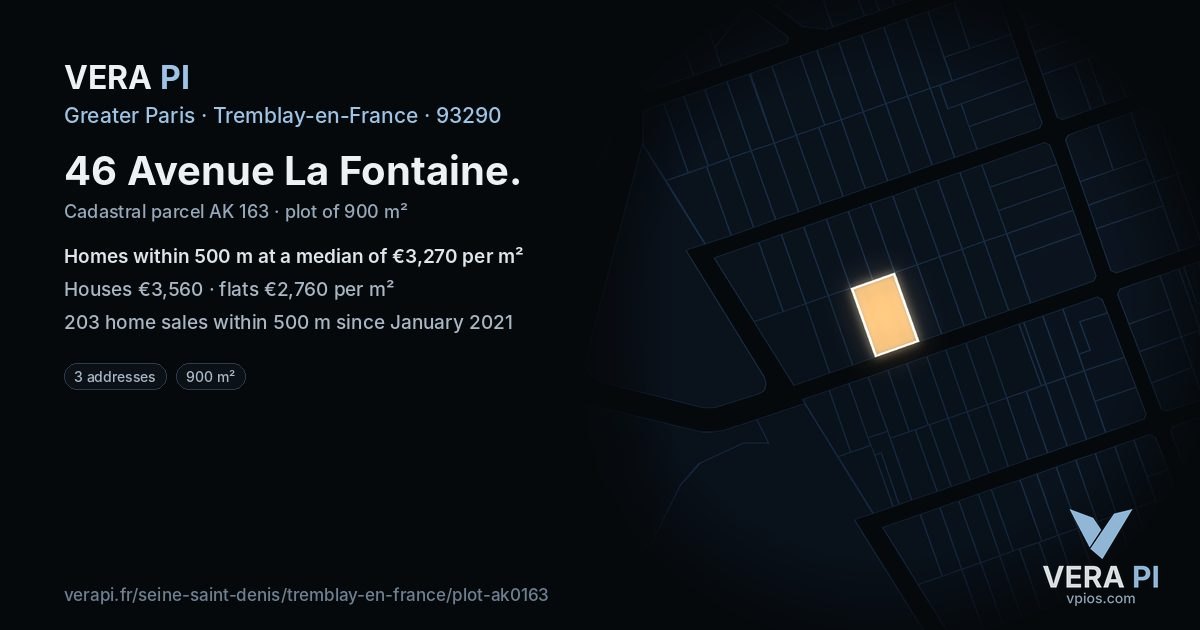 46 Avenue La Fontaine, Tremblay-en-France at night – the plot lit, the parcels around coloured by the prices near them