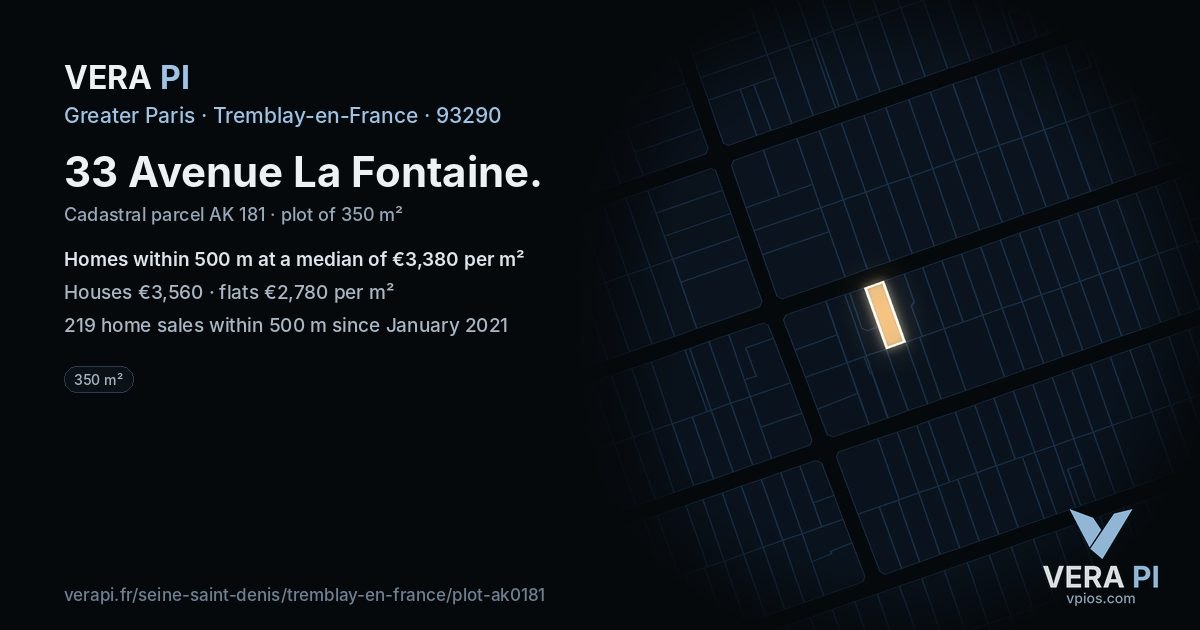 33 Avenue La Fontaine, Tremblay-en-France at night – the plot lit, the parcels around coloured by the prices near them