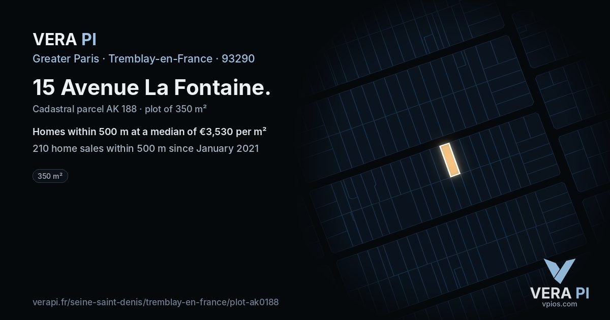 15 Avenue La Fontaine, Tremblay-en-France at night – the plot lit, the parcels around coloured by the prices near them
