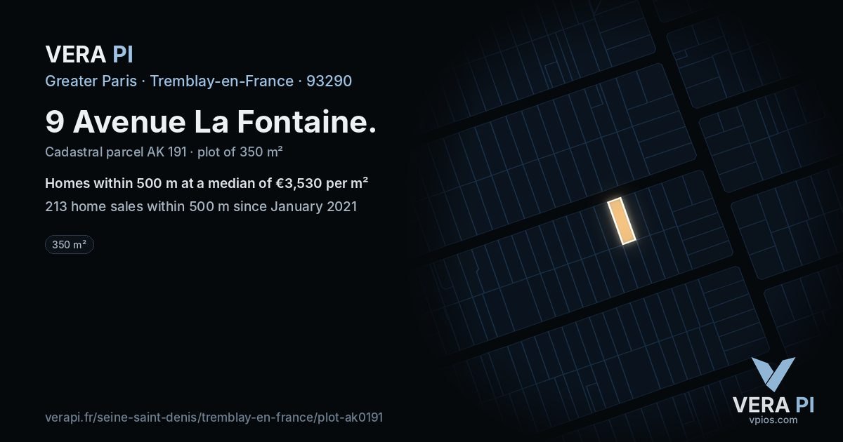 9 Avenue La Fontaine, Tremblay-en-France at night – the plot lit, the parcels around coloured by the prices near them