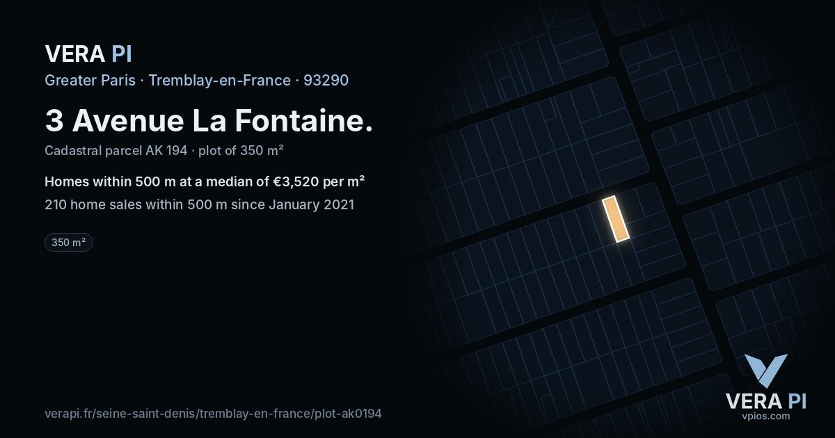 3 Avenue La Fontaine, Tremblay-en-France at night – the plot lit, the parcels around coloured by the prices near them