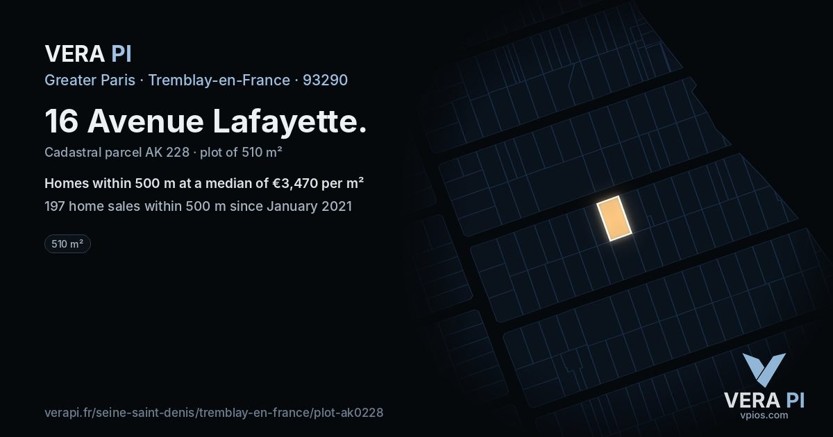 16 Avenue Lafayette, Tremblay-en-France at night – the plot lit, the parcels around coloured by the prices near them