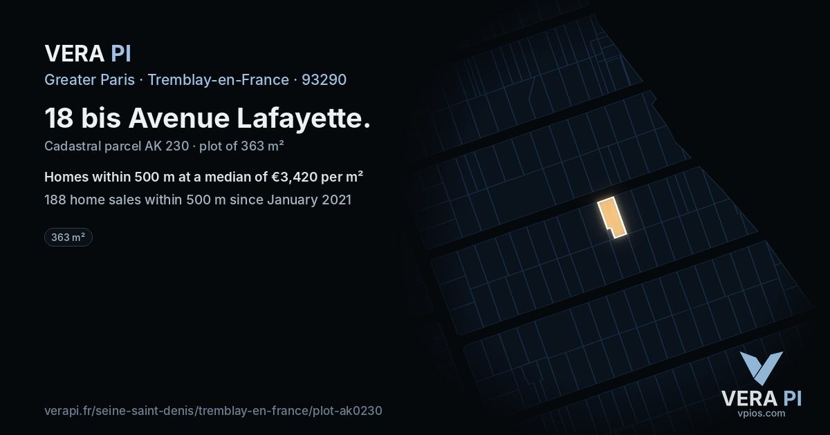 18 bis Avenue Lafayette, Tremblay-en-France at night – the plot lit, the parcels around coloured by the prices near them