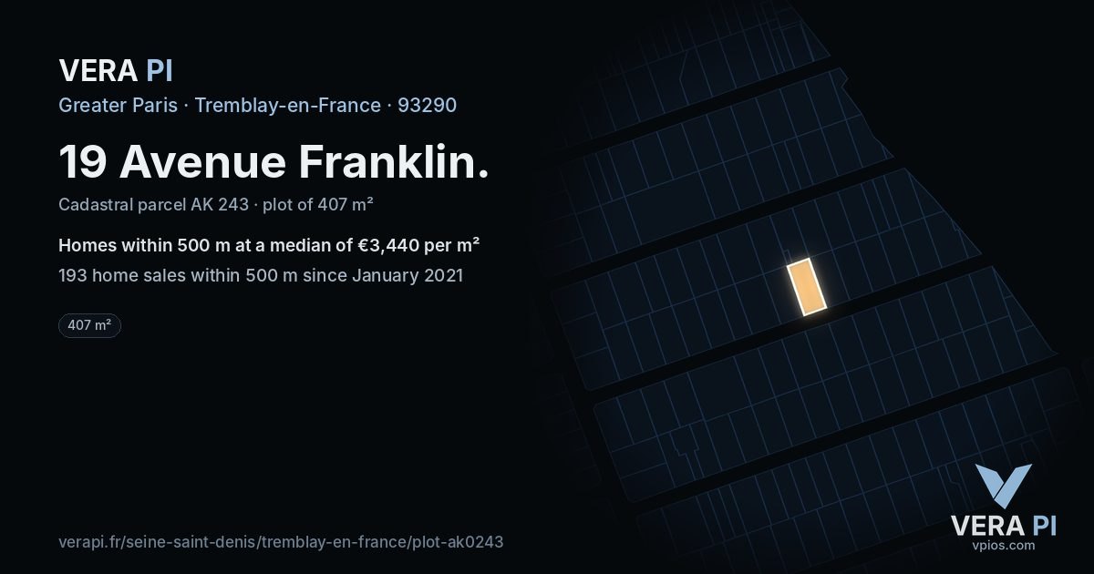 19 Avenue Franklin, Tremblay-en-France at night – the plot lit, the parcels around coloured by the prices near them