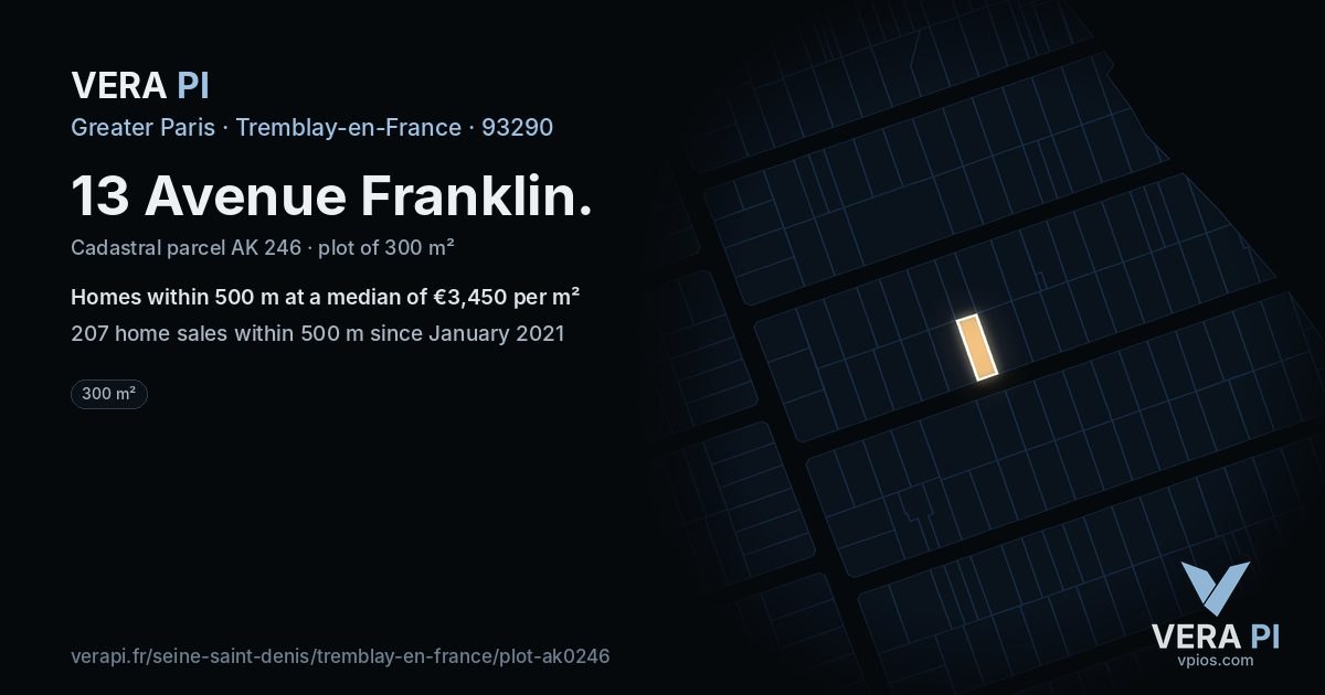 13 Avenue Franklin, Tremblay-en-France at night – the plot lit, the parcels around coloured by the prices near them