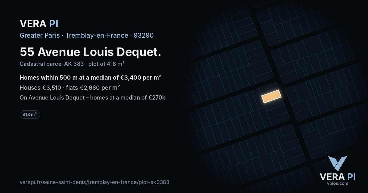 55 Avenue Louis Dequet, Tremblay-en-France at night – the plot lit, the parcels around coloured by the prices near them
