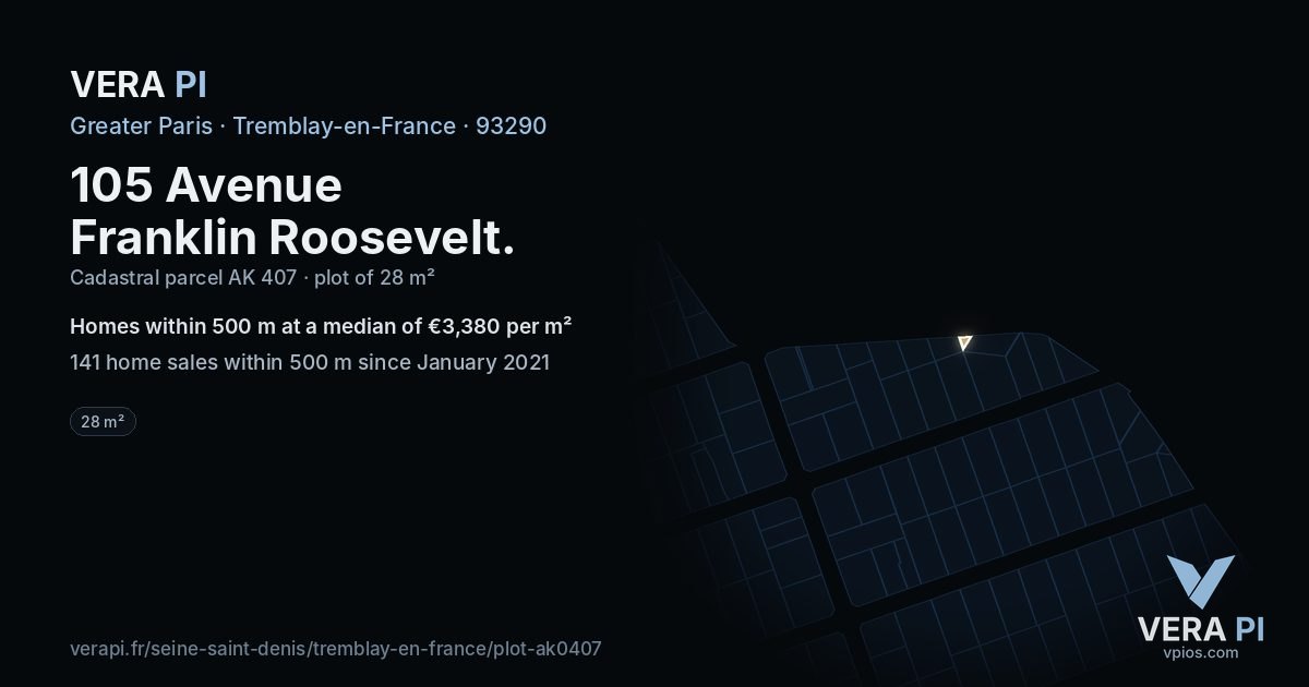 105 Avenue Franklin Roosevelt, Tremblay-en-France at night – the plot lit, the parcels around coloured by the prices near them