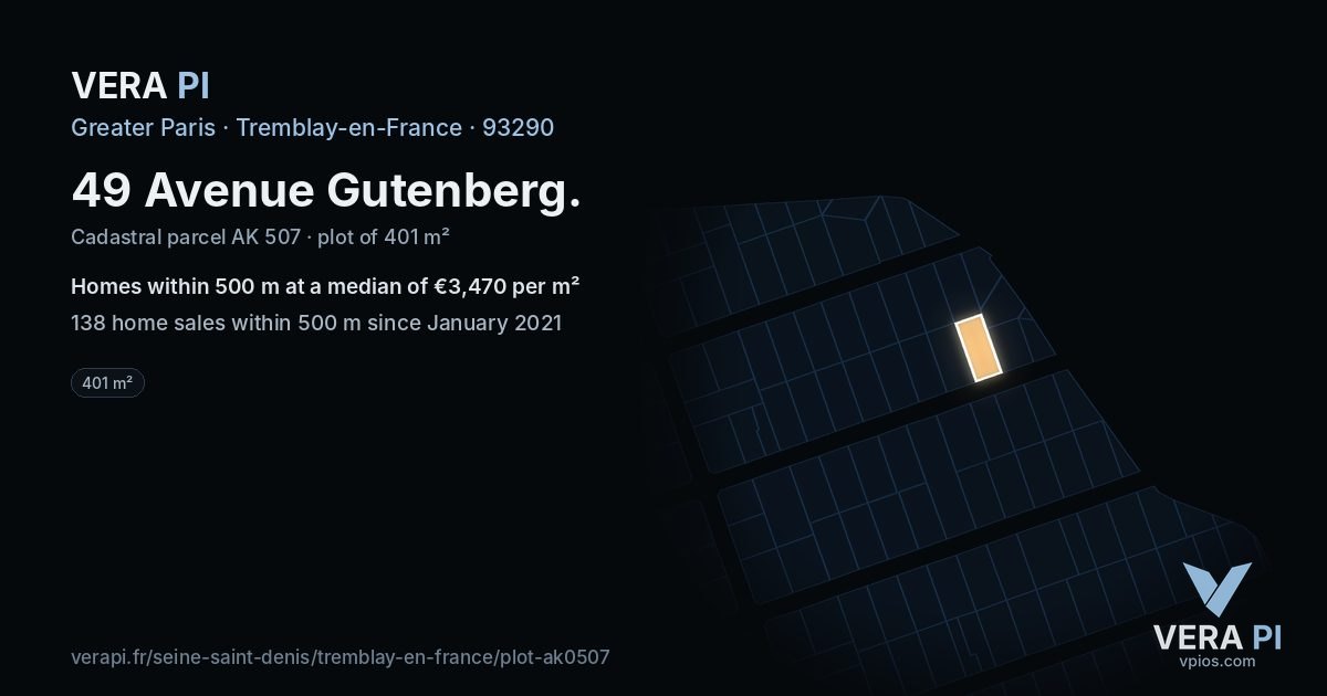 49 Avenue Gutenberg, Tremblay-en-France at night – the plot lit, the parcels around coloured by the prices near them