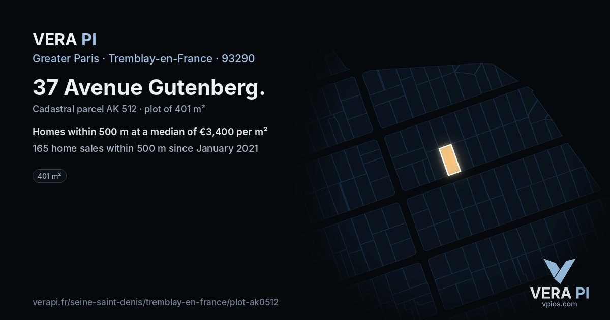 37 Avenue Gutenberg, Tremblay-en-France at night – the plot lit, the parcels around coloured by the prices near them