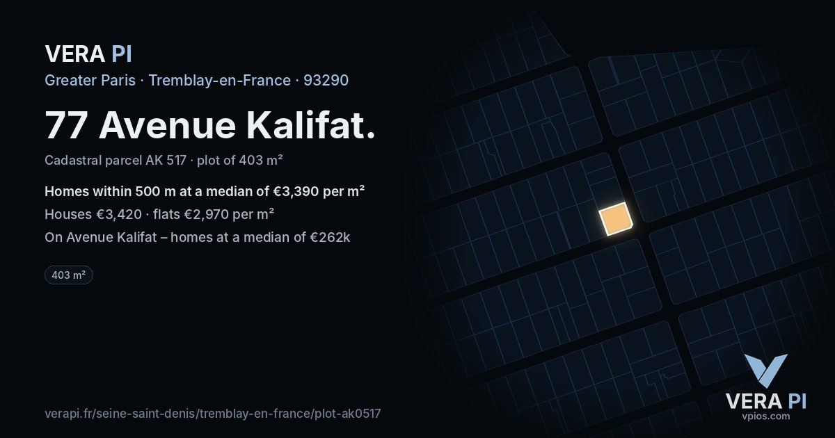 77 Avenue Kalifat, Tremblay-en-France at night – the plot lit, the parcels around coloured by the prices near them