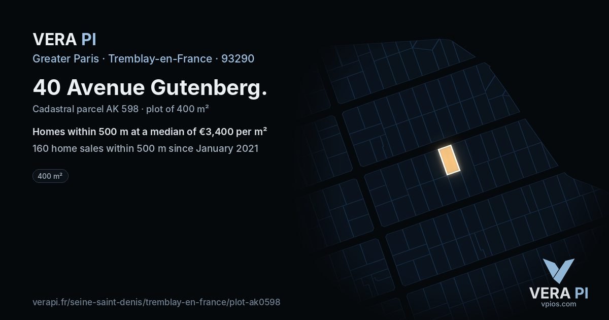 40 Avenue Gutenberg, Tremblay-en-France at night – the plot lit, the parcels around coloured by the prices near them