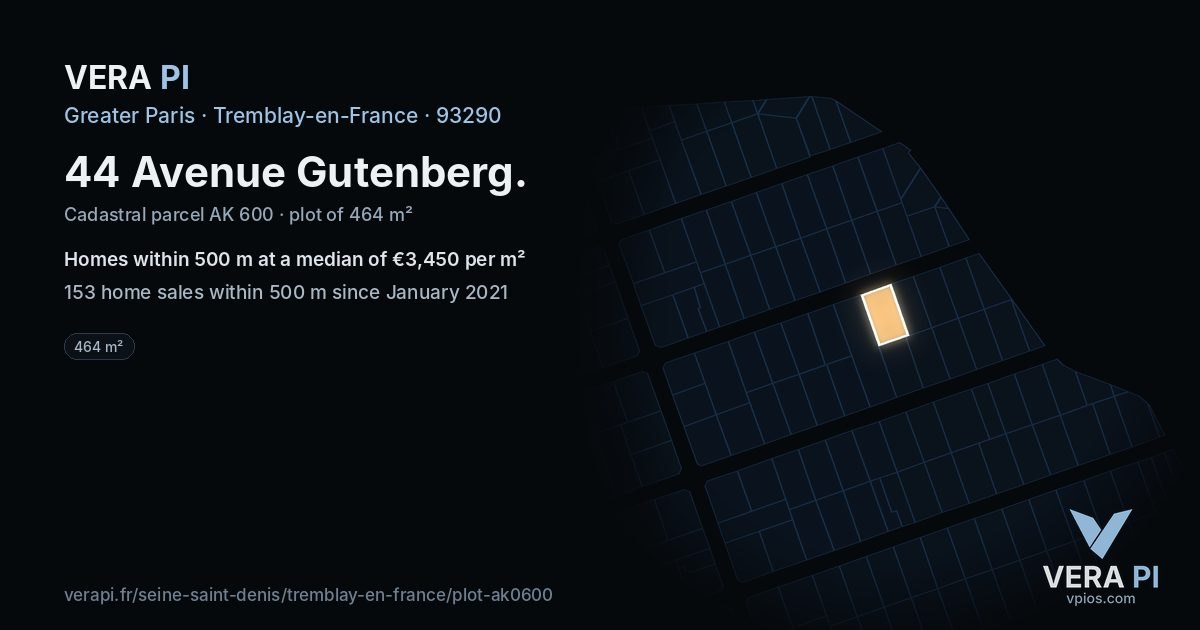 44 Avenue Gutenberg, Tremblay-en-France at night – the plot lit, the parcels around coloured by the prices near them