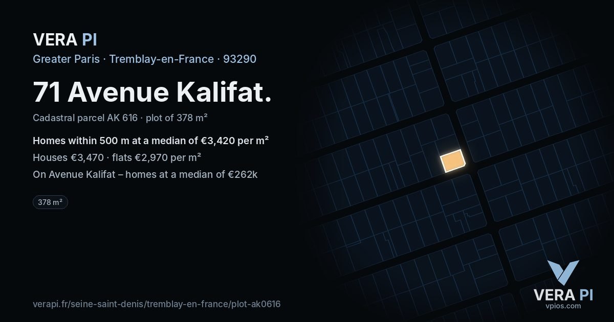 71 Avenue Kalifat, Tremblay-en-France at night – the plot lit, the parcels around coloured by the prices near them
