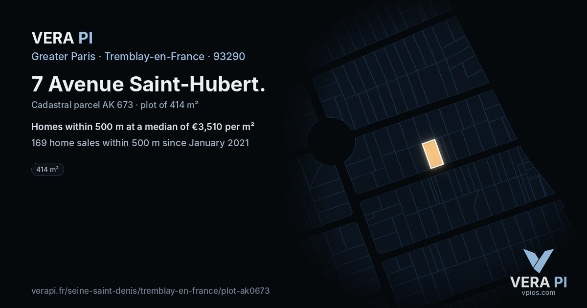 7 Avenue Saint-Hubert, Tremblay-en-France at night – the plot lit, the parcels around coloured by the prices near them