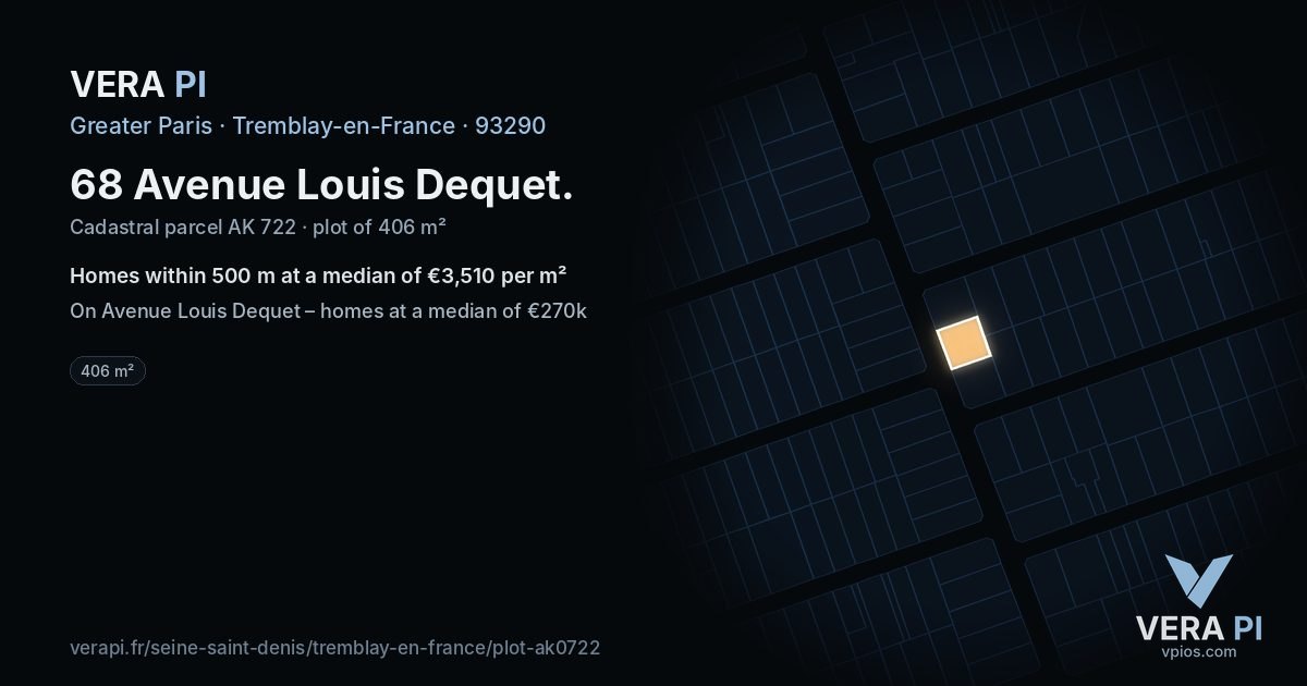 68 Avenue Louis Dequet, Tremblay-en-France at night – the plot lit, the parcels around coloured by the prices near them