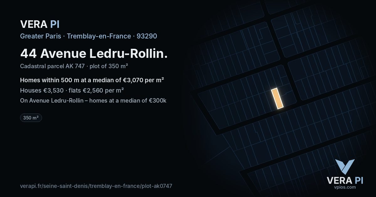 44 Avenue Ledru-Rollin, Tremblay-en-France at night – the plot lit, the parcels around coloured by the prices near them
