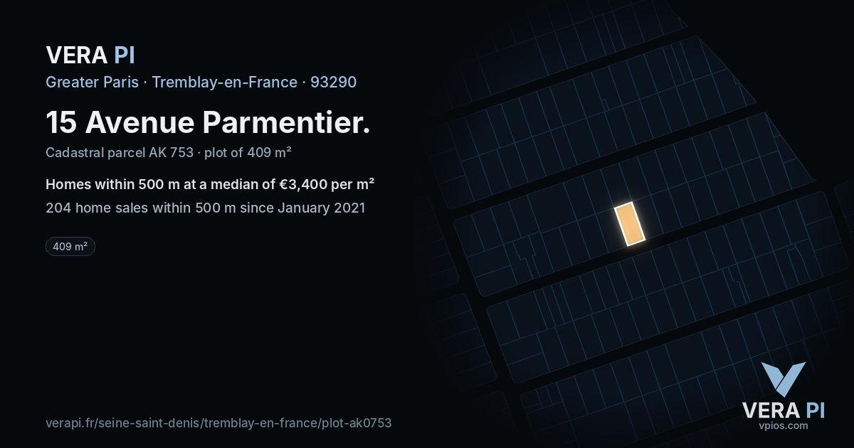 15 Avenue Parmentier, Tremblay-en-France at night – the plot lit, the parcels around coloured by the prices near them