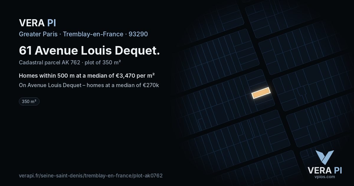 61 Avenue Louis Dequet, Tremblay-en-France at night – the plot lit, the parcels around coloured by the prices near them